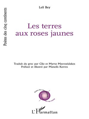 cover image of Les terres aux roses jaunes